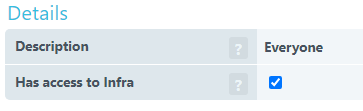Die Option „Hat Zugriff auf Infra“